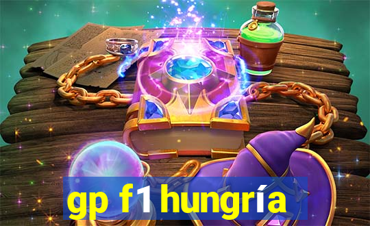 gp f1 hungría