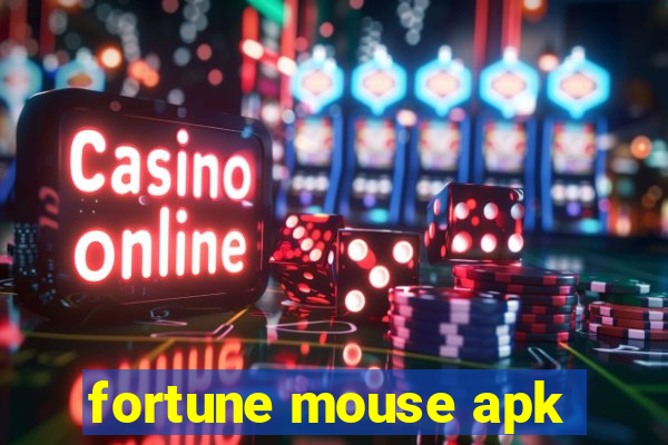 fortune mouse apk