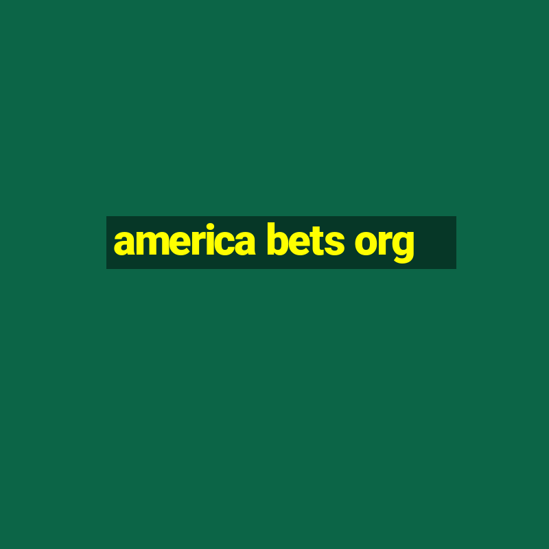 america bets org