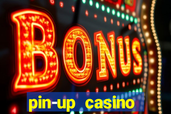 pin-up casino reclame aqui