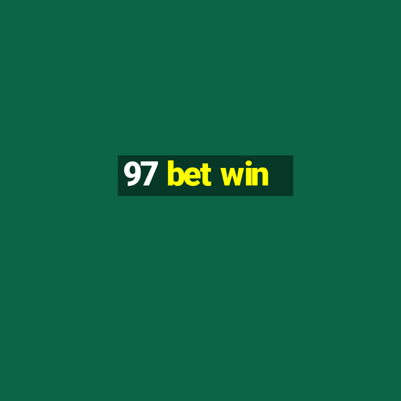 97 bet win