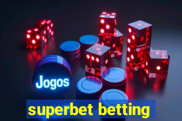 superbet betting