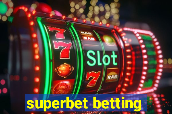 superbet betting