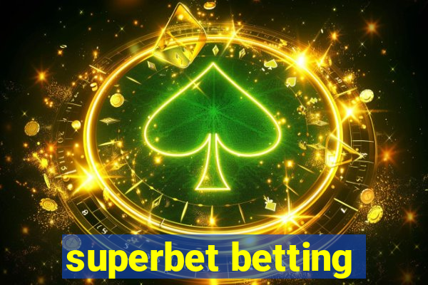 superbet betting