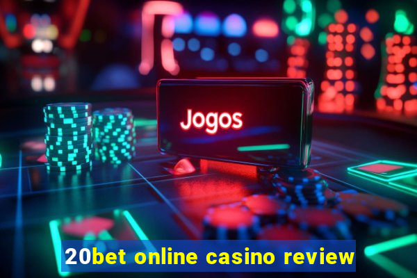 20bet online casino review