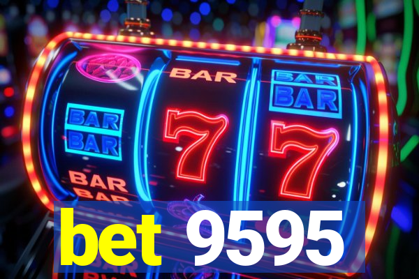 bet 9595