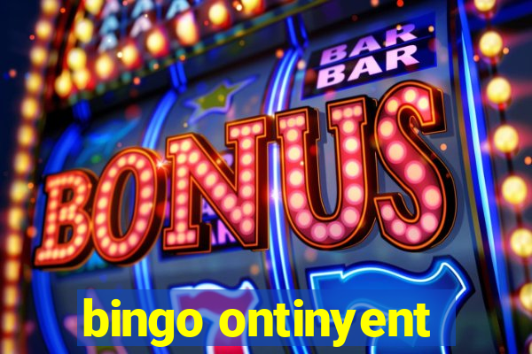 bingo ontinyent