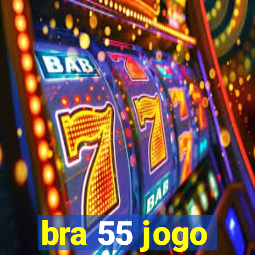 bra 55 jogo