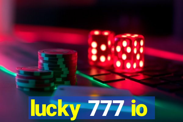 lucky 777 io