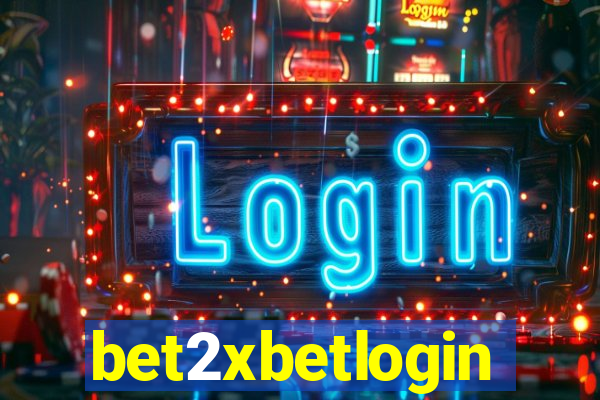 bet2xbetlogin