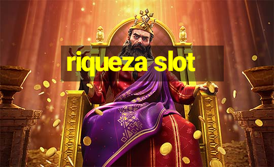 riqueza slot