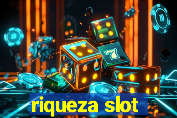 riqueza slot