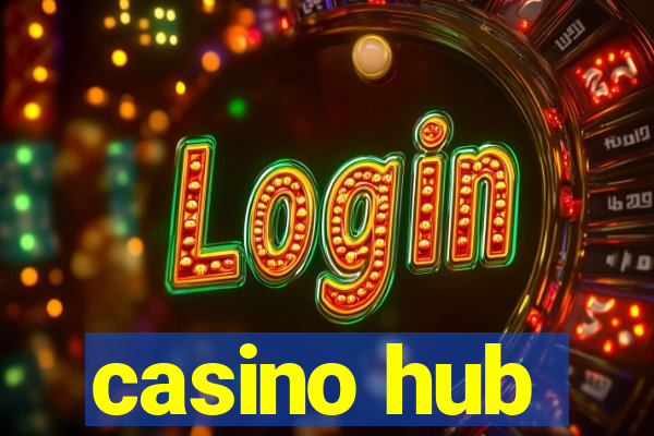 casino hub