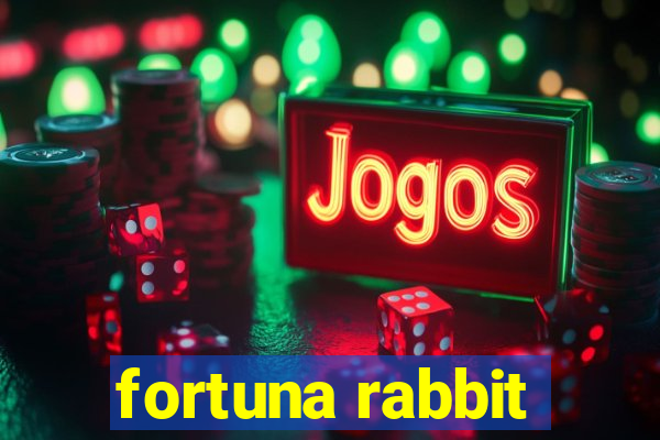 fortuna rabbit