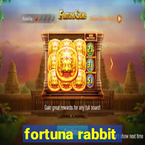 fortuna rabbit