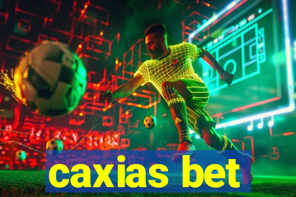 caxias bet