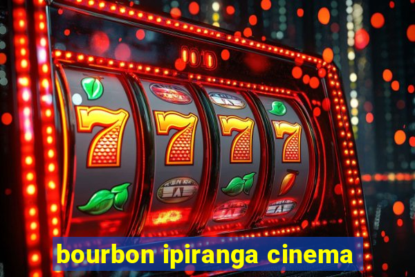 bourbon ipiranga cinema