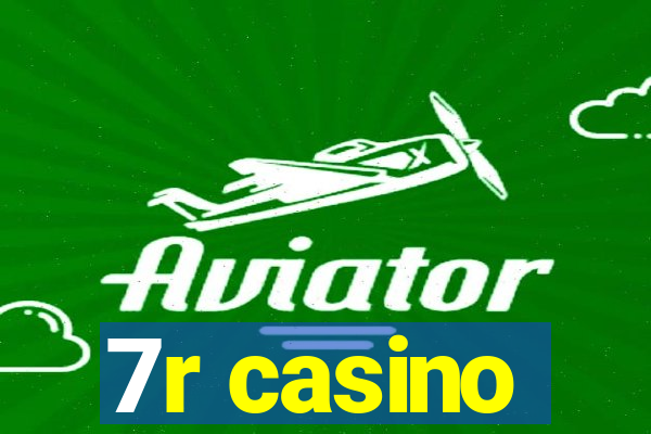 7r casino