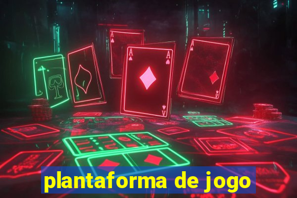 plantaforma de jogo