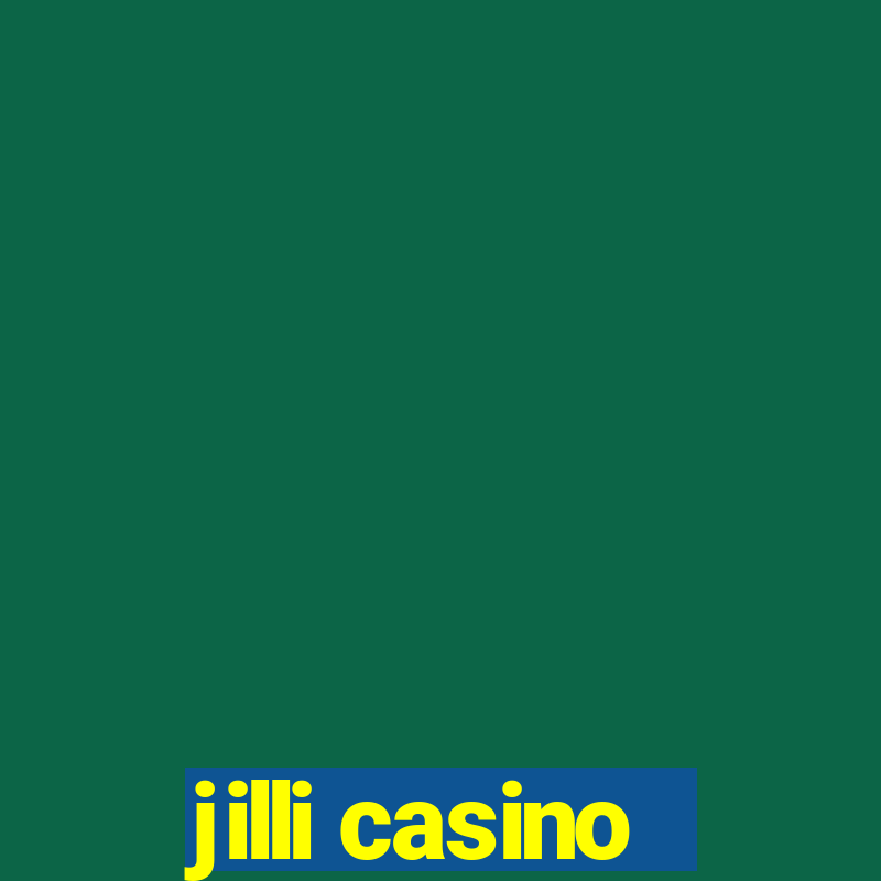 jilli casino