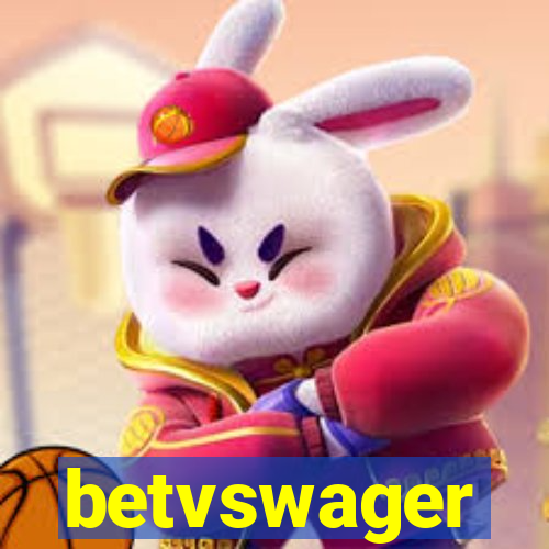 betvswager