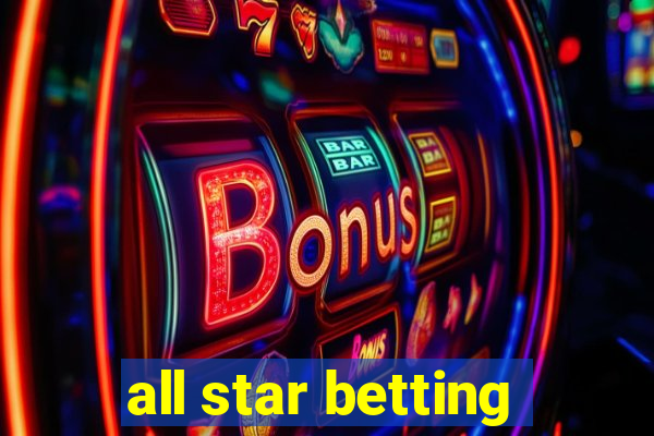 all star betting