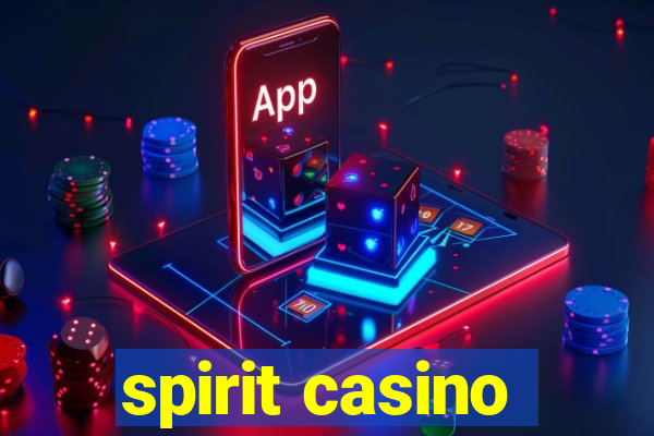 spirit casino