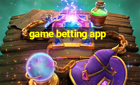 game betting app