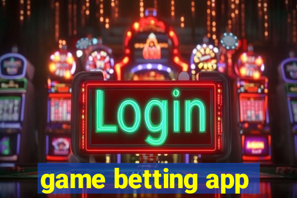 game betting app