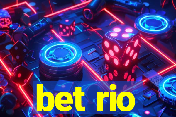 bet rio