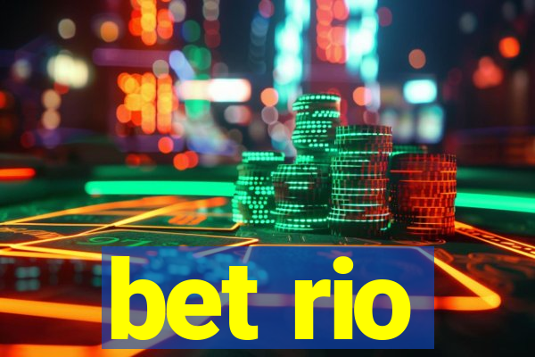 bet rio