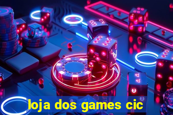 loja dos games cic