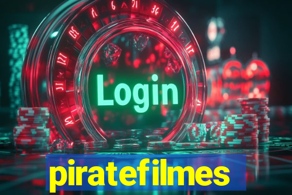 piratefilmes