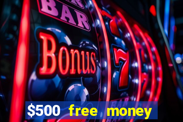 $500 free money casinos no deposit required usa