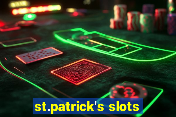 st.patrick's slots