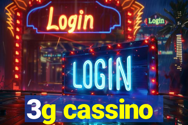 3g cassino