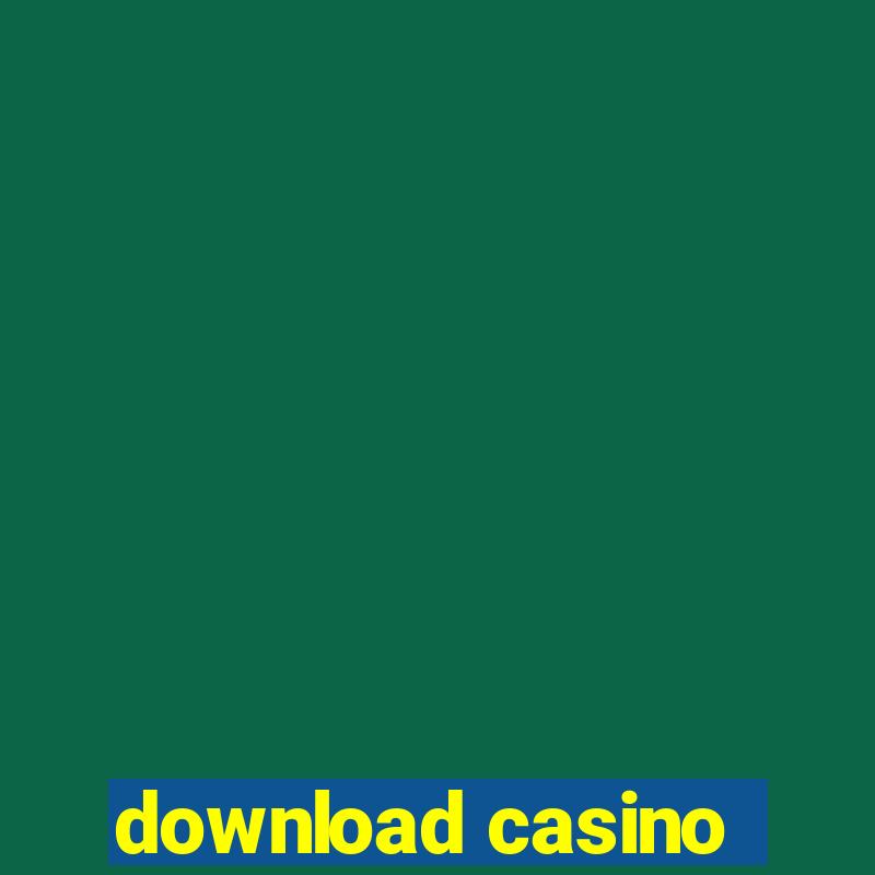 download casino