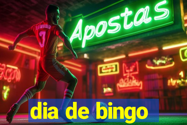 dia de bingo