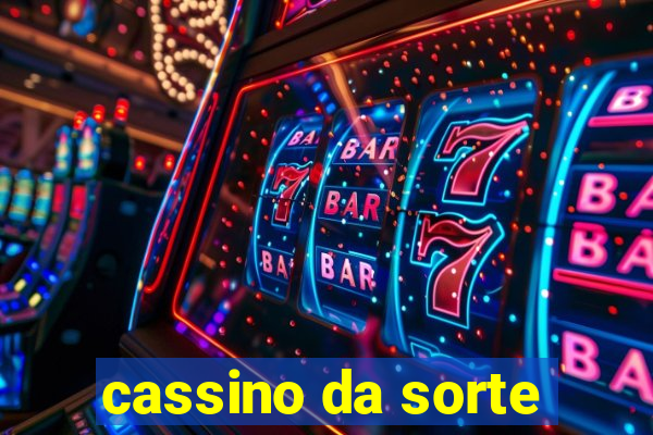 cassino da sorte