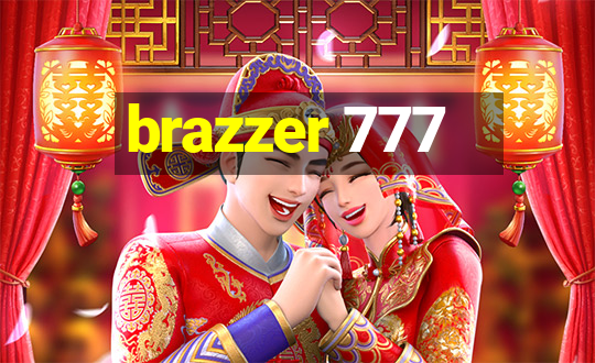 brazzer 777