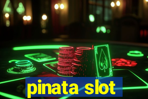 pinata slot