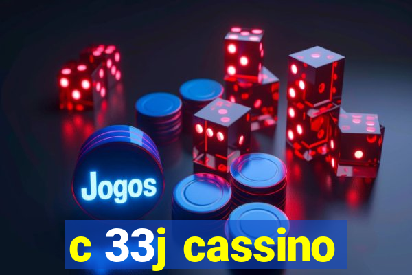 c 33j cassino