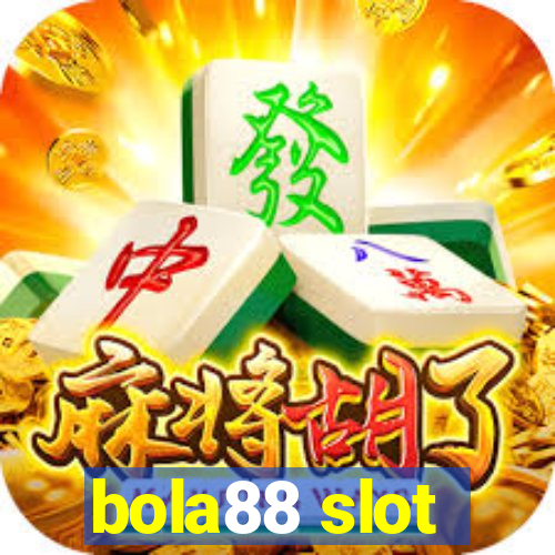 bola88 slot