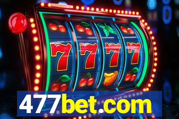 477bet.com