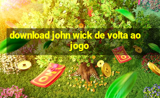 download john wick de volta ao jogo