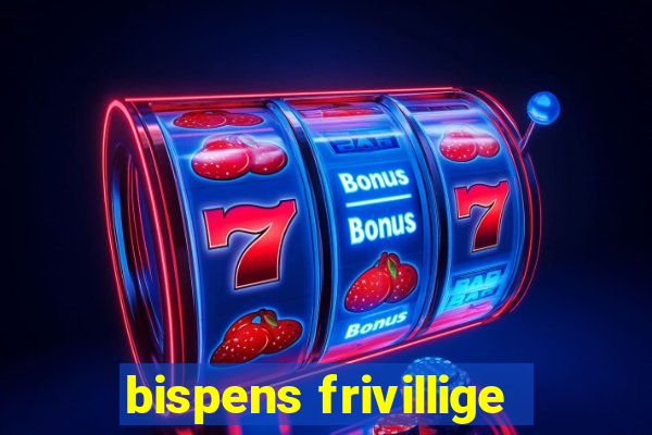 bispens frivillige