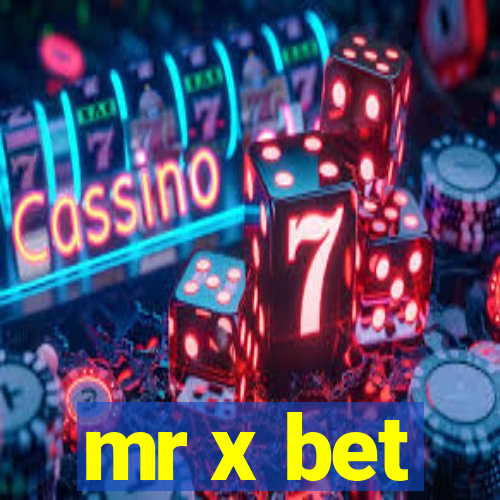 mr x bet