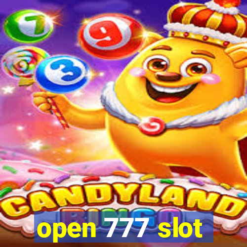 open 777 slot