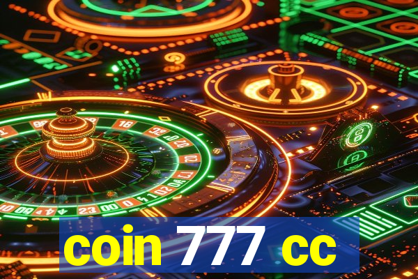 coin 777 cc