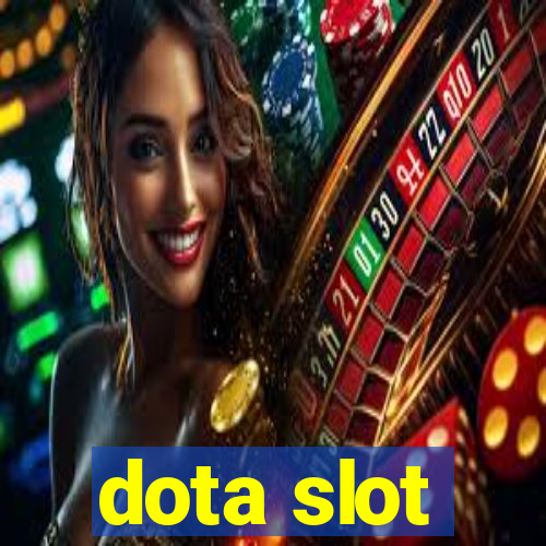 dota slot